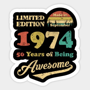 Made In September 1974 50 Years Of Being Awesome Vintage 50th Birthday Sticker